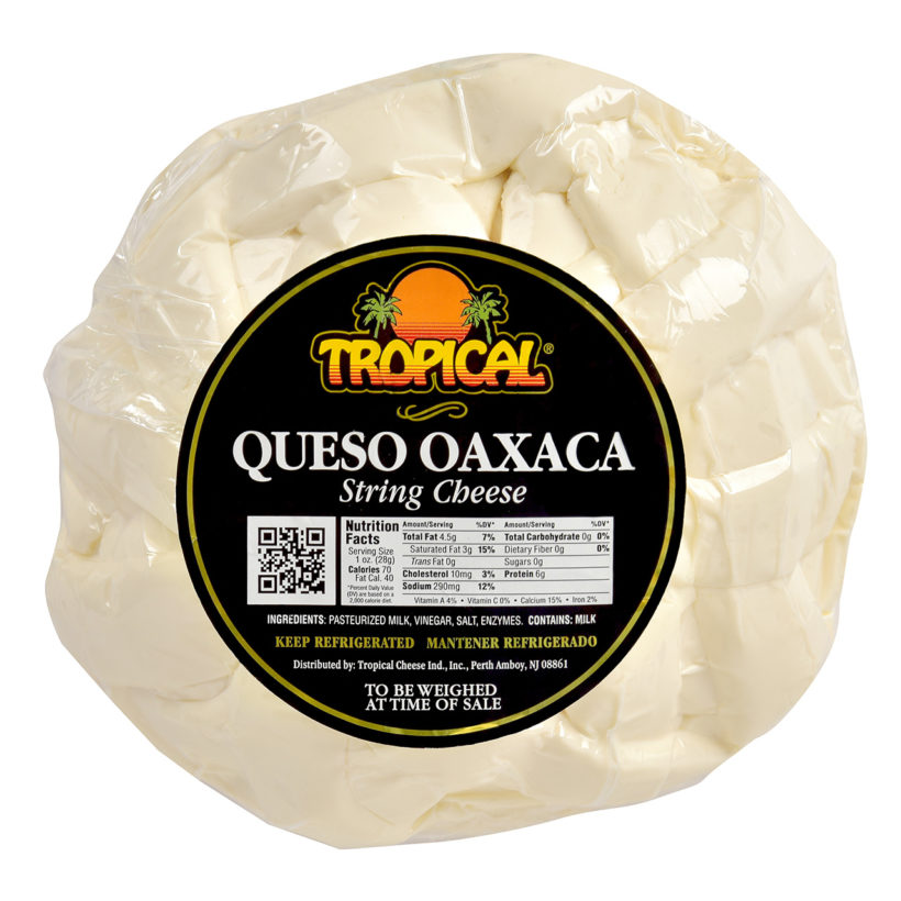 Oaxaca Tropical Cheese